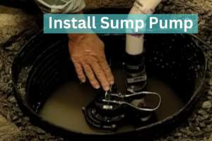 Install a Sump Pump Like a Pro with These 15 Simple Steps